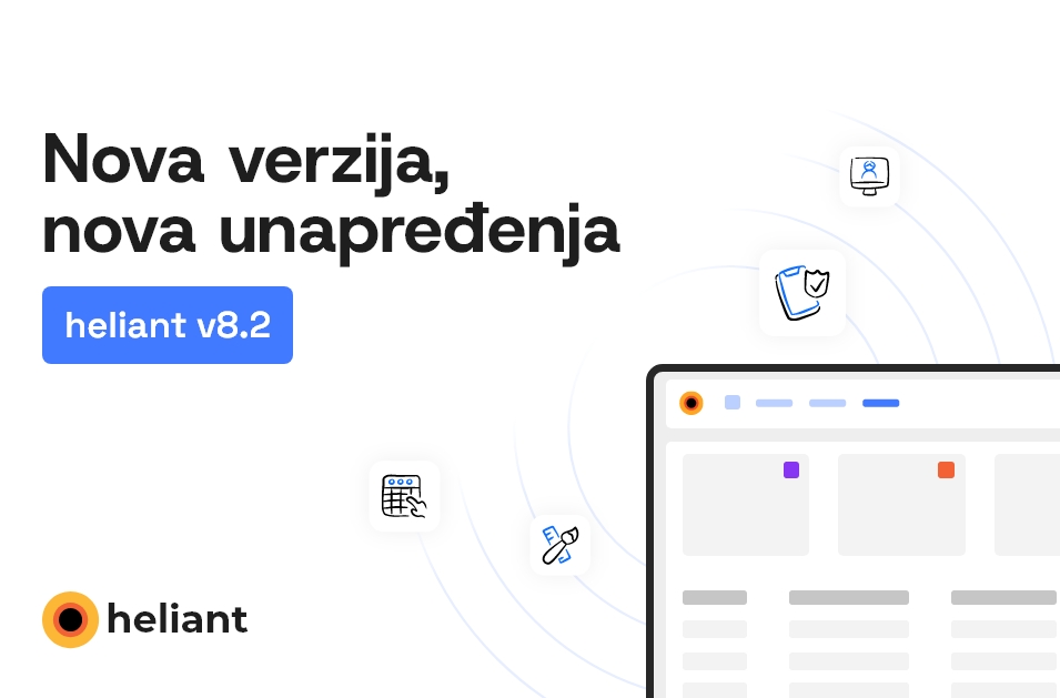 Heliant 8.2: Više funkcionalnosti i bolje korisničko iskustvo